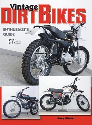 Vintage Dirt Bikes 1