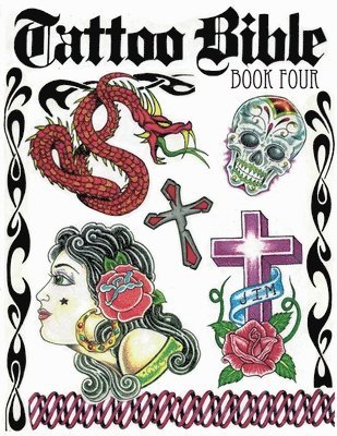 bokomslag Tattoo Bible Book Four