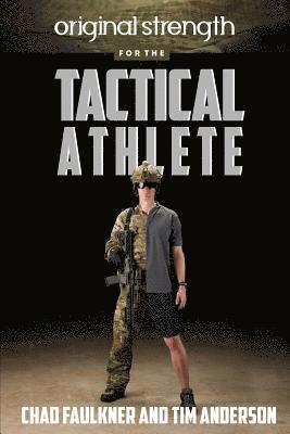 Original Strength for the Tactical Athlete 1