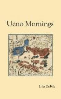 bokomslag Ueno Mornings