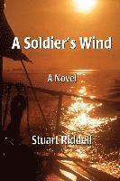 bokomslag A Soldier's Wind