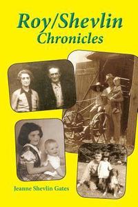 bokomslag Roy/Shevlin Chronicles