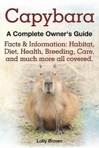 bokomslag Capybara. Facts & Information