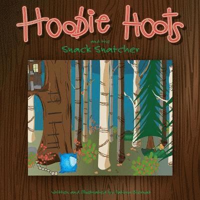 Hoobie Hoots and the Snack Snatcher 1