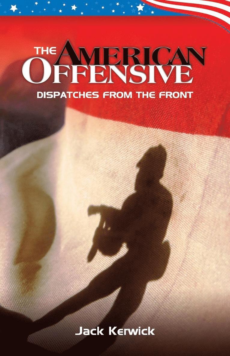 Jack Kerwick - American Offensive, Häftad