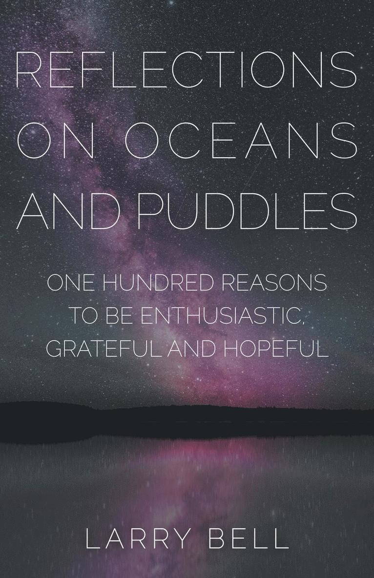 Reflections on Oceans and Puddles 1