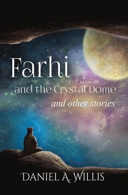 Farhi and the Crystal Dome 1