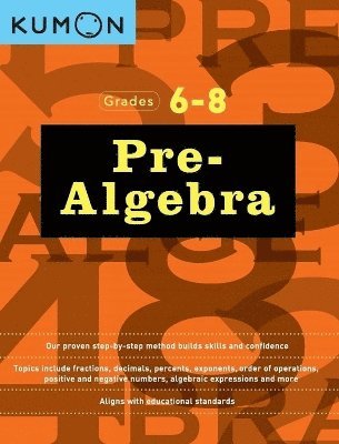 Kumon Grades 6-8 Pre-Algebra 1