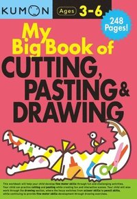 bokomslag Kumon My Big Book of Cutting, Pasting, & Drawing