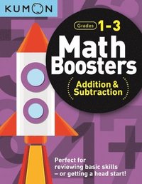 bokomslag Kumon Math Boosters: Addition & Subtraction