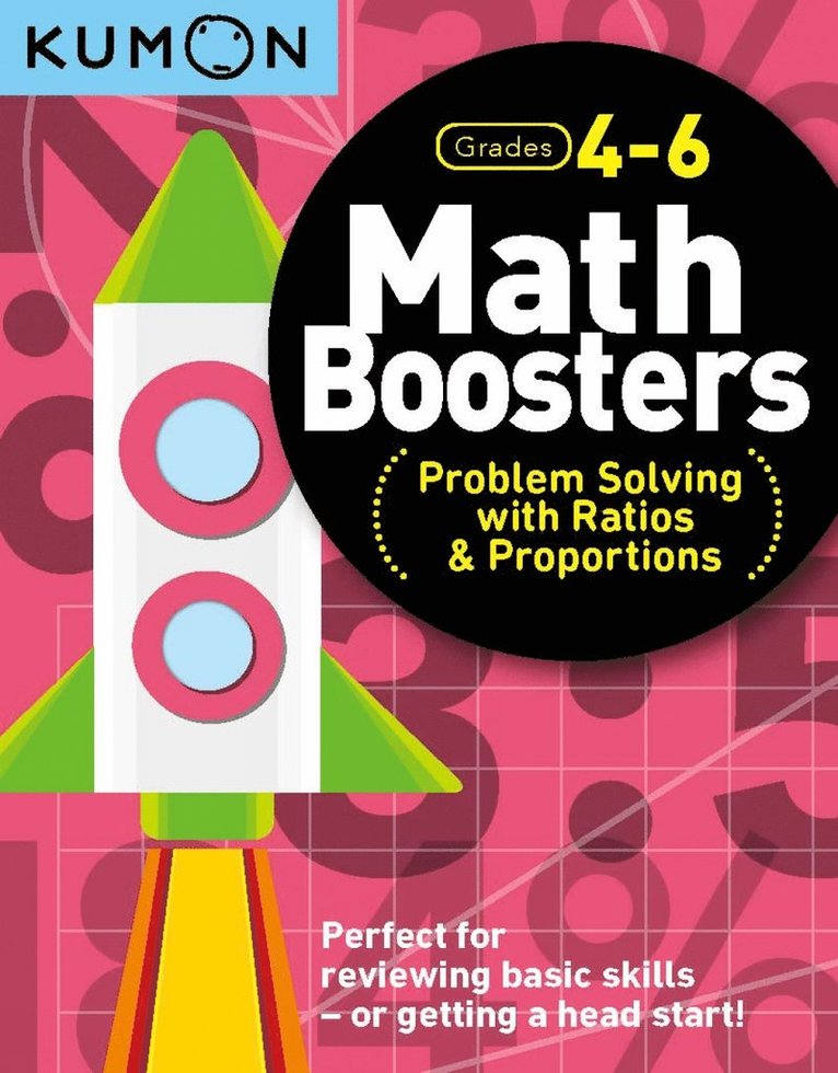 Kumon Publishing - Kumon Math Boosters: Prob Solving w/Ratio & Proportions, Häftad