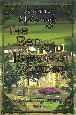 bokomslag The Bed and Breakfast Murder