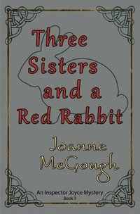 bokomslag Three Sisters and a Red Rabbit