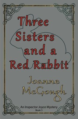 Three Sisters and a Red Rabbit 1