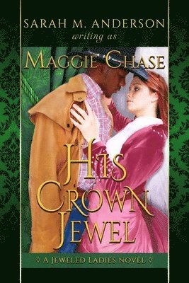 His Crown Jewel: A Historical Western Interracial Romance 1