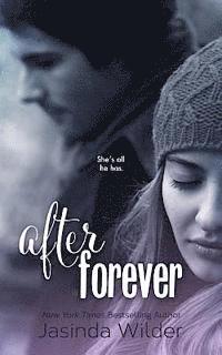bokomslag After Forever: The Ever Trilogy: Book 2