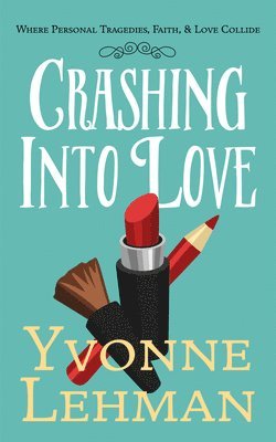 Crashing Into Love 1