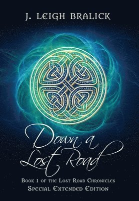 Down a Lost Road