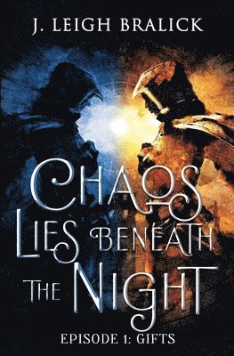 Chaos Lies Beneath the Night, Episode 1 1