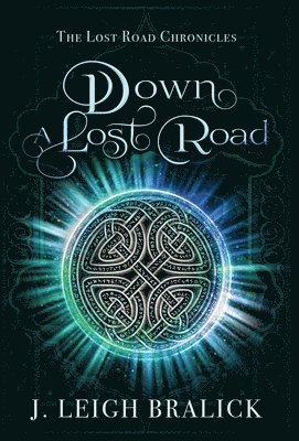 Down a Lost Road 1