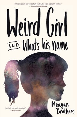 Weird Girl and What's His Name 1