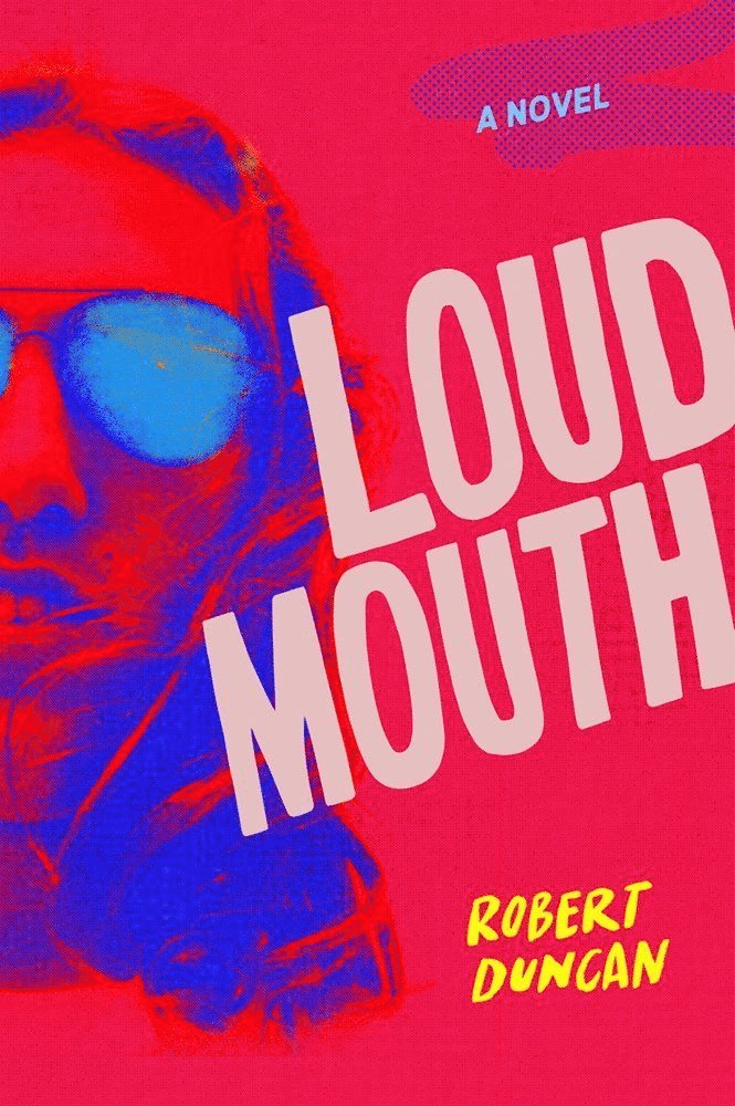 Robert Duncan - Loudmouth, Häftad
