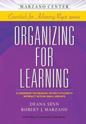 Organizing for Learning 1