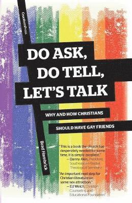 Do Ask, Do Tell, Let's Talk 1