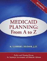 bokomslag Medicaid Planning: From A to Z (2014)