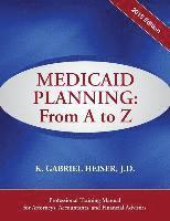 Medicaid Planning: From A to Z (2015) 1