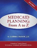 bokomslag Medicaid Planning: From A to Z (2016 Ed.)