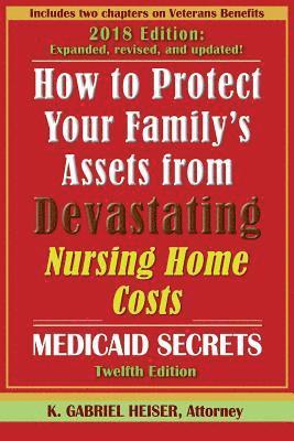 bokomslag How to Protect Your Family's Assets from Devastating Nursing Home Costs
