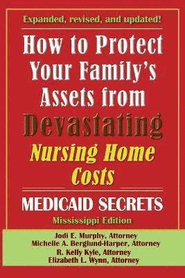 bokomslag How To Protect Your Family's Assets From Devastating Nursing Home Costs