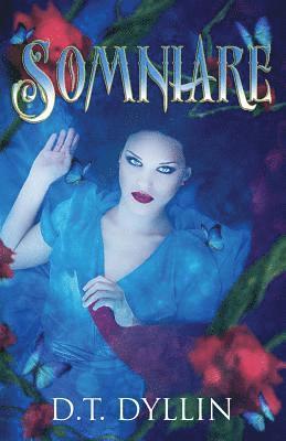 Somniare: (Somniare #1) 1