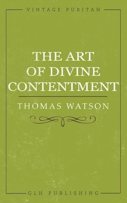 The Art of Divine Contentment 1