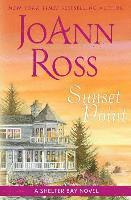Joann Ross - Sunset Point: A Shelter Bay Novel, Häftad