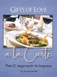 bokomslag Gifts of Love a la Carte