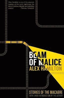 Alex Hamilton - Beam of Malice, Häftad