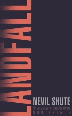 Nevil Shute - Landfall (Valancourt 20th Century Classics), Häftad