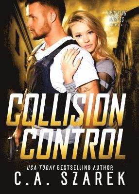C A Szarek - Collision Control, Häftad
