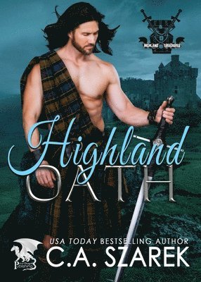 C A Szarek - Highland Oath, Häftad