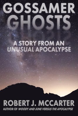 bokomslag Gossamer Ghosts