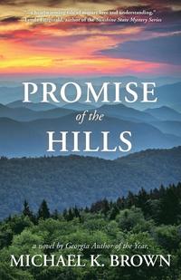 bokomslag Promise of the Hills