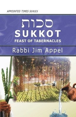 Sukkot, Feast of Tabernacles 1