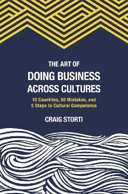 bokomslag Art of Doing Business Across Cultures