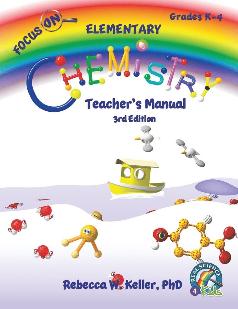 Focus On Elementary Chemistry Teacher's Manual 3rd Edition 1