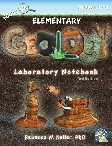 bokomslag Focus On Elementary Geology Laboratory Notebook 3rd Edition