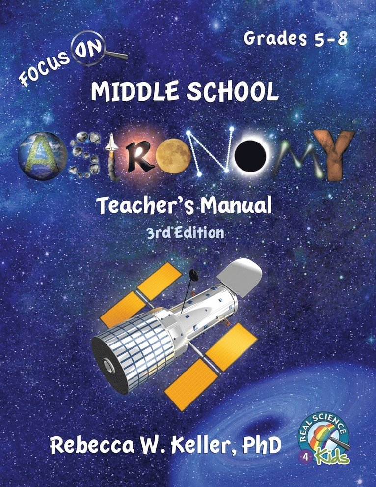 Focus On Middle School Astronomy Teacher's Manual 3rd Edition 1
