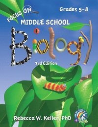bokomslag Focus On Middle School Biology Student Textbook, 3rd Edition (softcover)