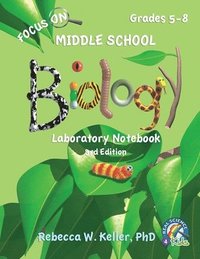 bokomslag Focus On Middle School Biology Laboratory Notebook, 3rd Edition
